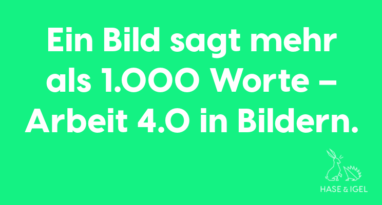 Ein Bild sagt mehr als tausend Worte